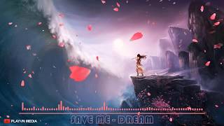 Download lagu DEAMN - Save Me [1HOUR] | EDM Music | Một Giờ Phiêu Cùng ' Save Me' Của DREAM mp3