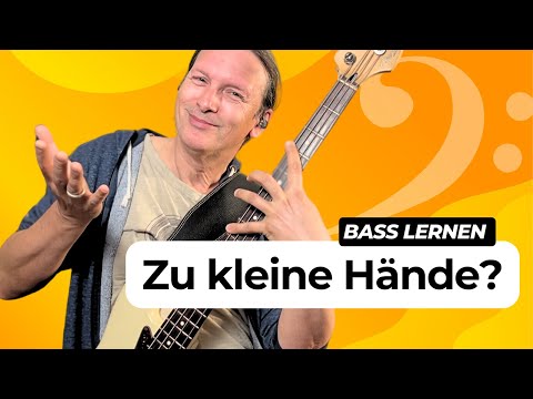 Zu kurze Finger zum Bass lernen - gibt’s das?