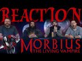 MORBIUS - Official Trailer 2 REACTION!!