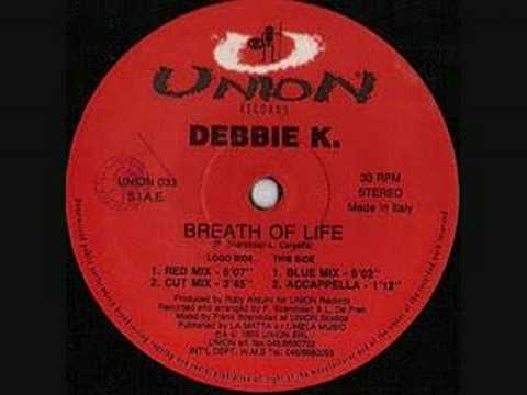 DEBBIE K - BREATH OF LIFE - UNION RECORDS