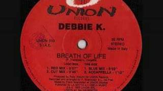 DEBBIE K - BREATH OF LIFE - UNION RECORDS