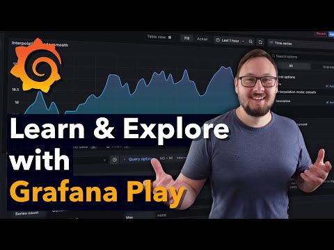 Getting Started with Grafana Play - Learn, Explore, and Play with Grafana