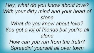 Lita Ford - What Do Ya Know About Love Lyrics