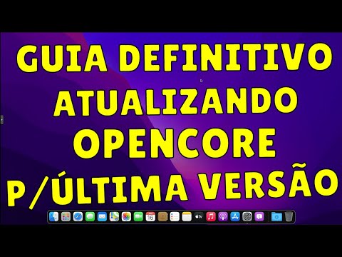 GUIA DEFINITIVO - ATUALIZANDO QUALQUER EFI DO OPENCORE PARA ÚLTIMA VERSÃO EM ALGUNS CLIQUES