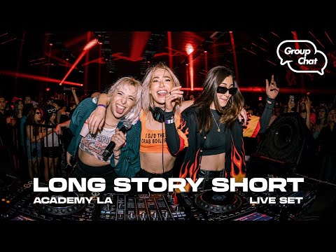 Long Story Short LIVE @ Group Chat Club LA