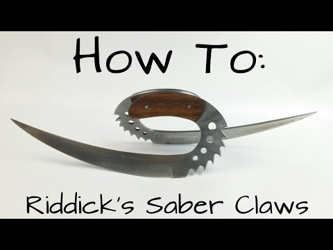 How To Make Riddicks Saber Claws