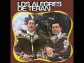 los alegres de teran-maria de la luz