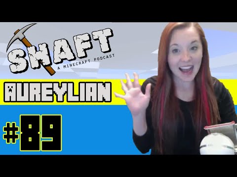 Aureylian Takes Over The Shaft - EPIC Minecraft Podcast #89