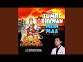 Tumre Bhawan Mein Maa