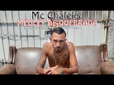 Mc Chaleks - Medley de Quebrada Conexão ABC ZN | DJ Buggas 2023