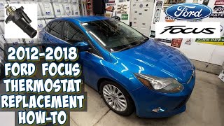 2012-2018 Ford Focus Thermostat Replacement How-To