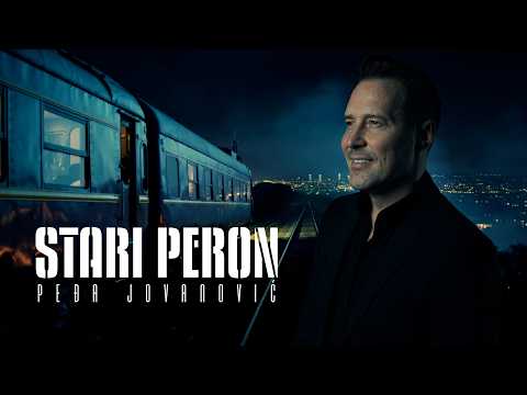PEDJA JOVANOVIC - STARI PERON (OFFICIAL VIDEO 2026)