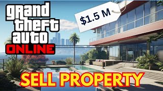 How to Sell Property in GTA Online | Simple Guide! | 2024