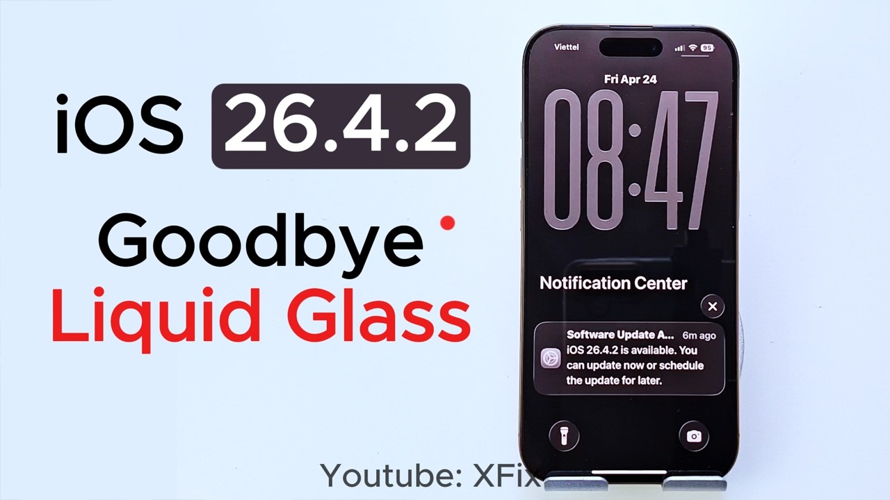 Update iOS 26.4.2 & Goodbye liquid glass