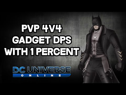 DCUO - PvP - Gadget DPS #005 with 1 Percent! [USPS]