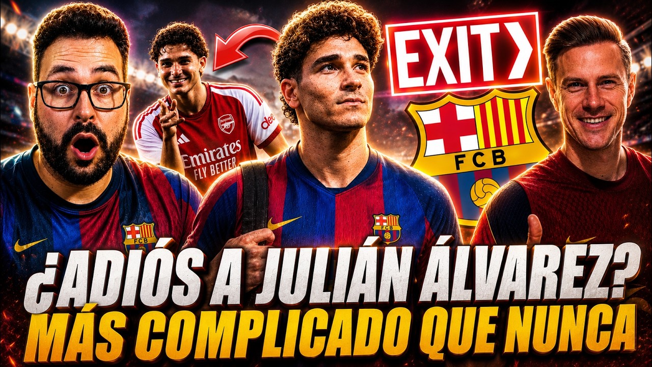 🚨ÚLTIMA HORA: ¿ADIÓS a JULIÁN ÁLVAREZ? Se le ESCAPA al BARÇA - TER STEGEN CERCA de IRSE POR FIN