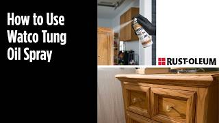 Thumbnail for How to Use Watco Tung Oil Spray