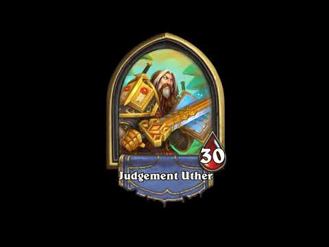 Judgement Uther All Hero Quotes - Hearthstone