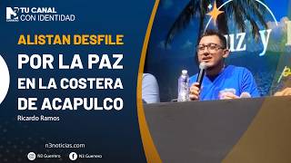 Alistan desfile por la paz en la Costera de Acapulco