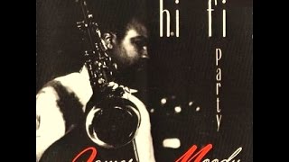 James Moody - Jammin' With James