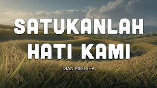 Download lagu Satukanlah Hati Kami - Dian Piesesha mp3 Download lagu Satukanlah Hati Kami - Dian Piesesha mp3