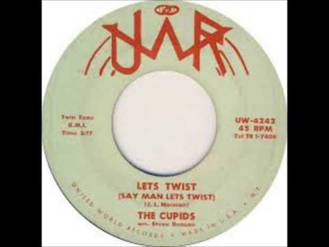 Cupids - (If You Cry) True Love True Love / Let's Twist (Say Man Let's Twist) - UWR 4241/4242 - 1962