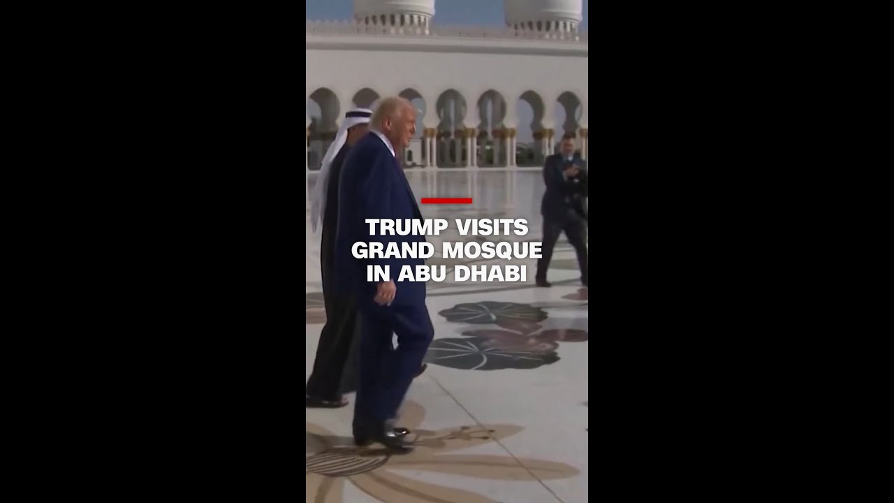 Trump visits Grand Mosque in Abu Dhabi
