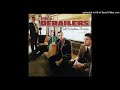 The Derailers - The Right Place