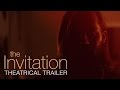 THE INVITATION [Trailer] In theaters & On Demand 4/8!