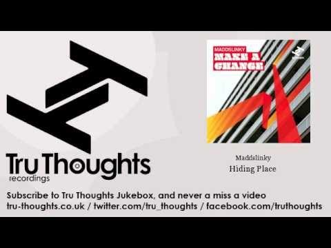 Maddslinky - Hiding Place - feat. Tawiah