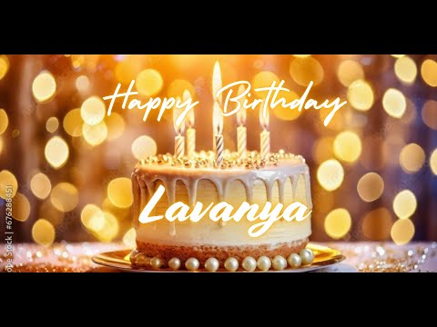Lavanya Happy Birthday | Birthday Songs with name | Birthday Reel | Janmdin | #Ad4beloved
