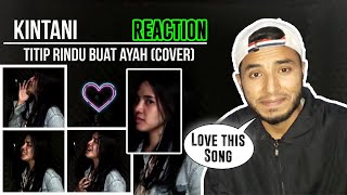 Download lagu REACTION TO: Kintani - Titip Rindu Buat Ayah (Cover) mp3 Download lagu REACTION TO: Kintani - Titip Rindu Buat Ayah (Cover) mp3