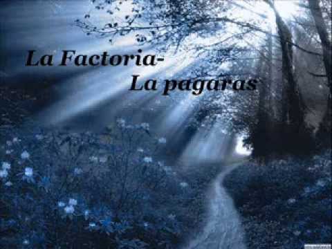 La factoria-La pagaras