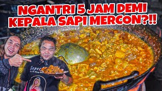Download lagu GILA!!! Ngantri 5jam untuk SAMBAL MERCON KEPALA SAPI DAN JEROAN KARYA ABDI MCI 10 mp3