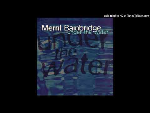 Merril Bainbridge - Mouth (Alternate Take)