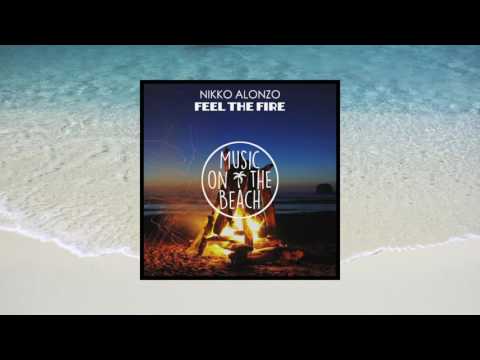 Nikko Alonzo - Feel The Fire
