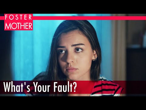 What's your fault? - Episode 4 | Foster Mother English