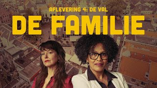 DE FAMILIE aflevering 4 "De Val"-trailer