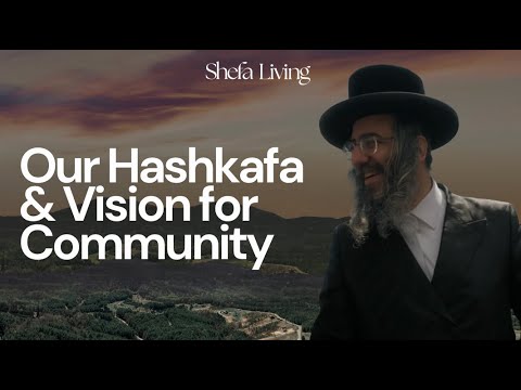 Mevakshei Hashem: The Families Moving to Shefa Living