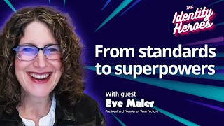 #01. Inside the Plot Twists Reshaping IAM: Standards, Privacy & Leadership w/ Eve Maler
