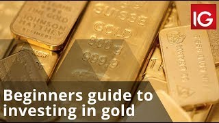 Beginners guide to investing in gold