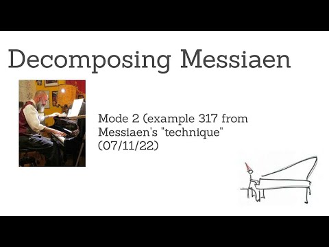 Messiaen Mode 2 (Chapter 16 example 317)