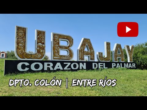 Vamos al CORAZÓN DEL PALMAR. Visitamos 🌴UBAJAY🌴 | Entre Ríos. Pegado al PARQUE NACIONAL EL PALMAR.-