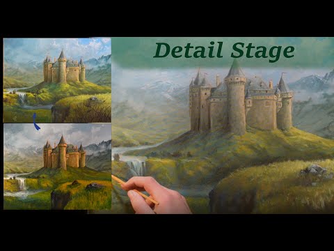 Fantasy Castle Painting with Oils | The Detail Stage