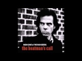 Nick Cave and The Bad Seeds - The Boatman's ...