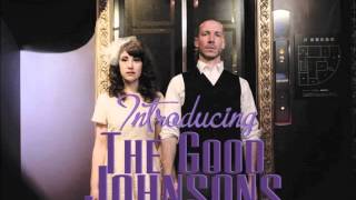 The Good Johnsons - Make Your Own Kind of Music