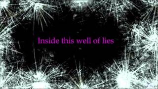 Flyleaf - Well of Lies [Lyric Video]