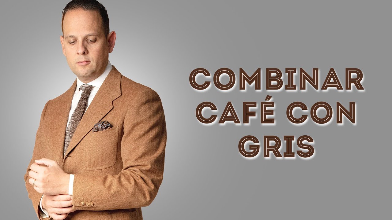 Cómo combinar marrón y gris – Combinaciones de marrones y grises en ropa masculina