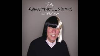 Sia   Cheap Thrills Remix Audio ft  Nicky Jam