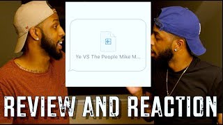 KANYE WEST "YE VS THE PEOPLE" & "LIFT YOURSELF" REACTION AND REVIEW #MALLORYBROS 4K